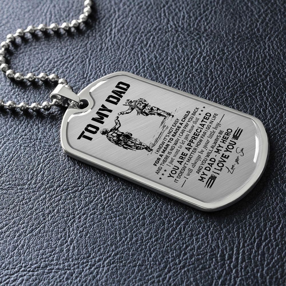 To My Dad - Veteran - Dog Tag - PVC250401
