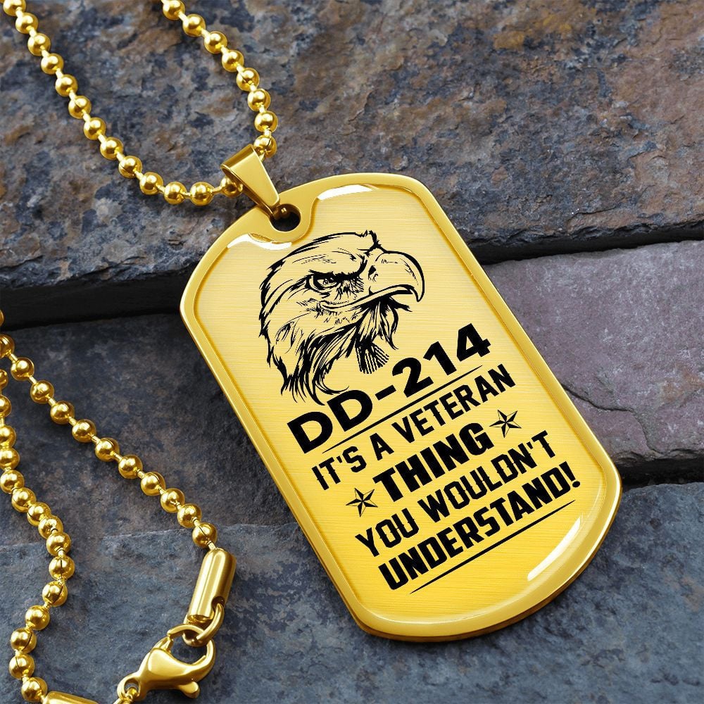 DD214 Military dog tag - It's a veteran thing TVNN050911