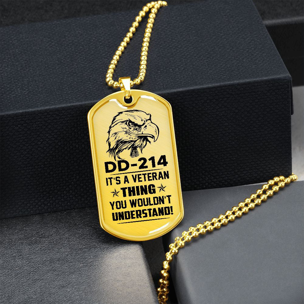 DD214 Military dog tag - It's a veteran thing TVNN050911