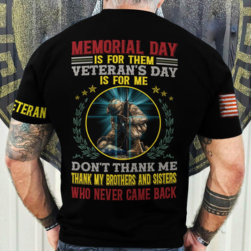 Premium Memorial Day Is For Them Veteran's Day Is For Me US Veteran T-Shirt NPVC060203
