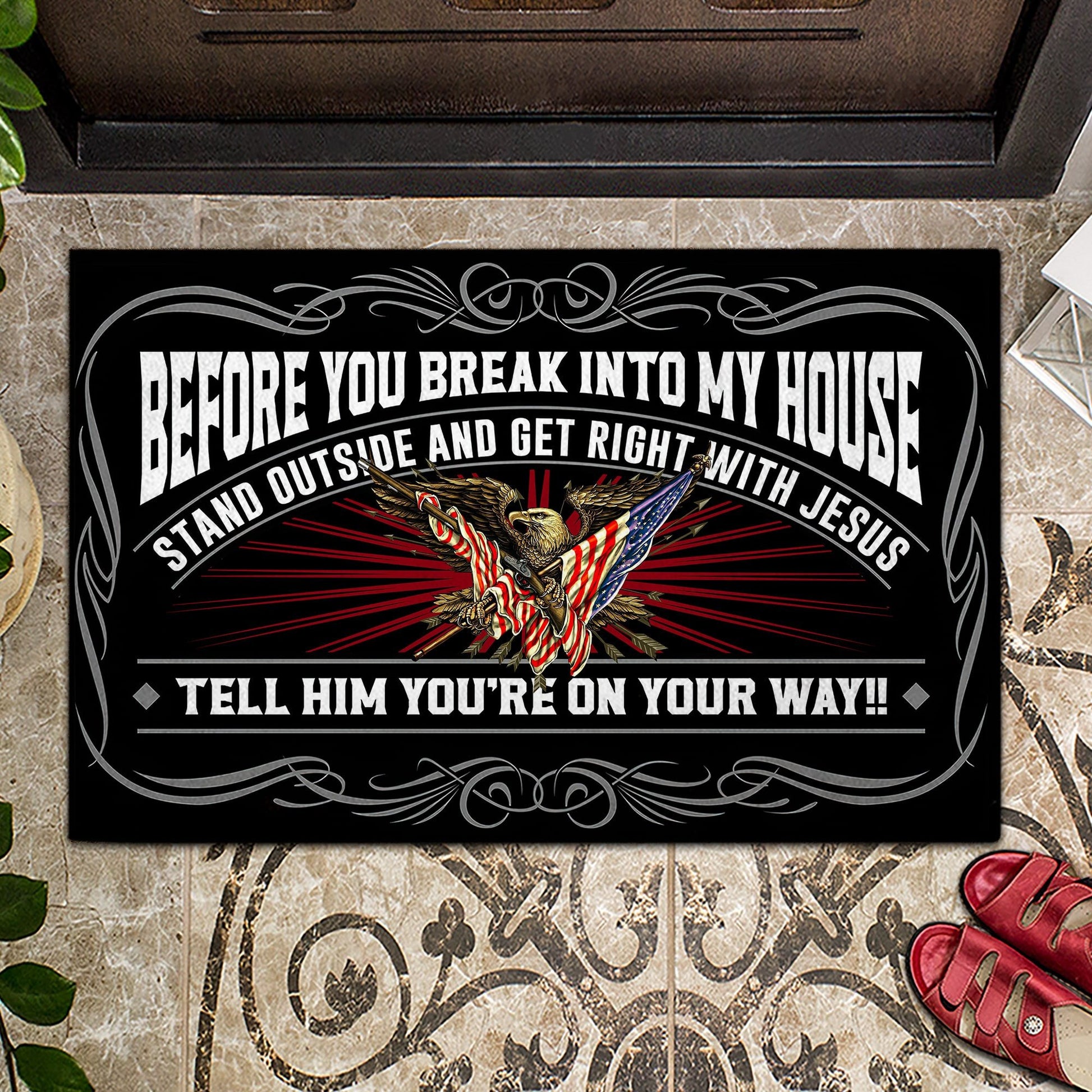 Before You Break Into My House US Veteran Doormat NPVC120501