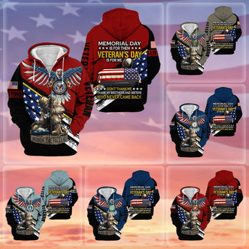 Premium Memorial Day Is For Them Veteran's Day Is For Me US Veteran Zip Hoodie APVC060901