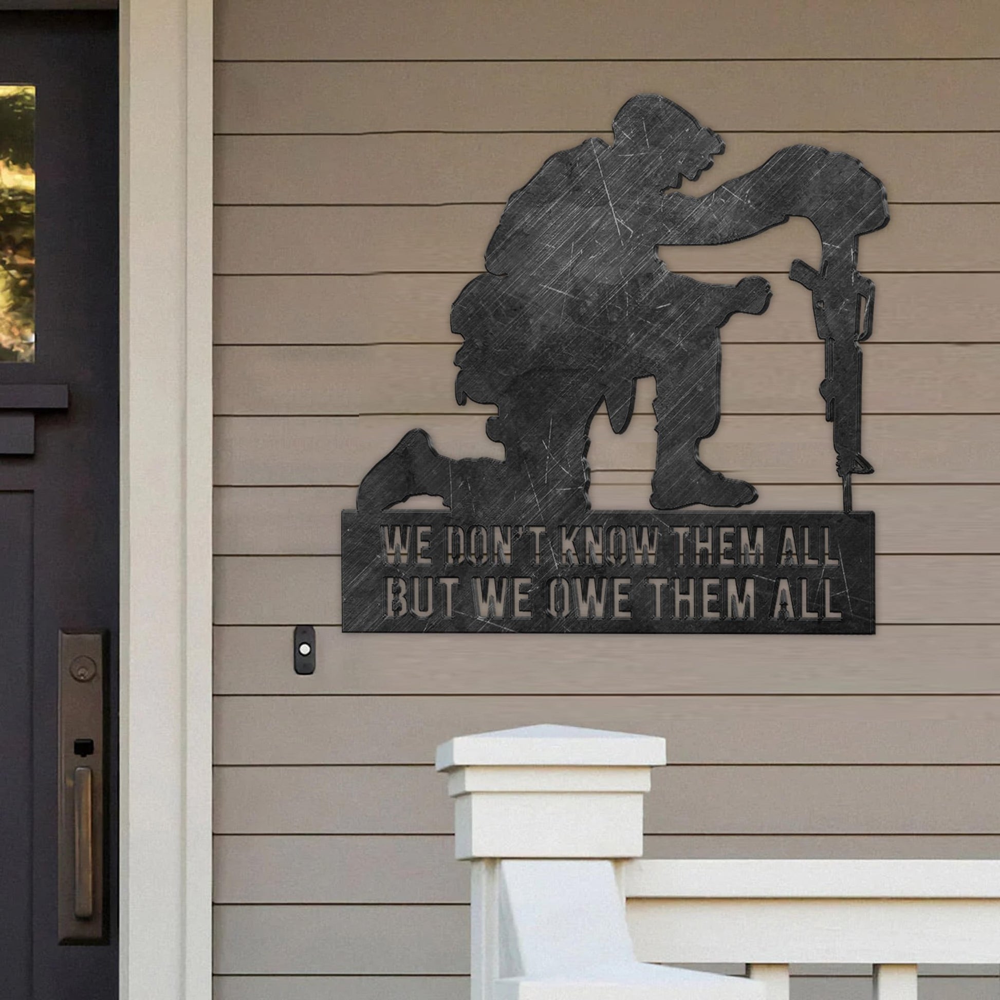 Premium We Don't Know Them All But We Owe Them All US Veterans Cut Metal Sign APVC130301