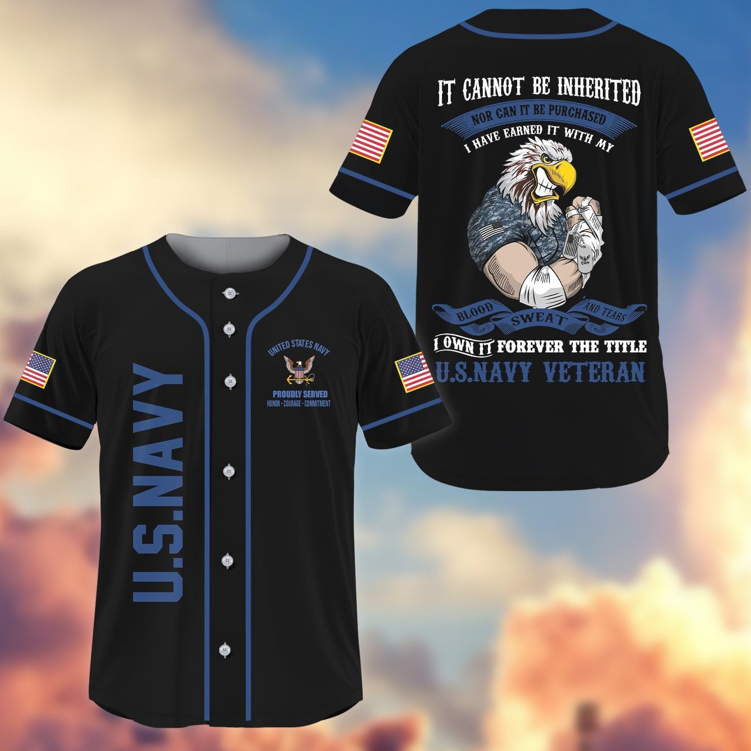 Premium I Have Earned It With My Blood Sweat And Tears US Veterans Baseball Jersey APVC100402