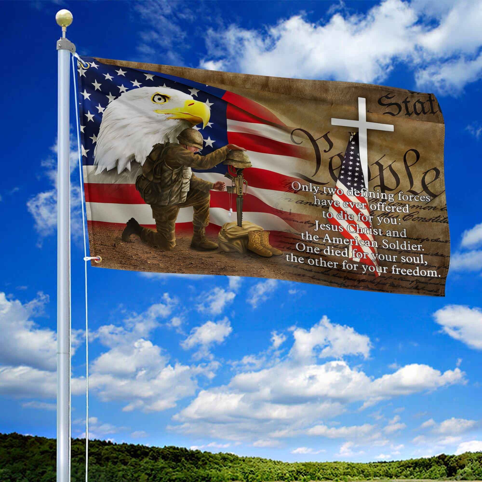 Only Two Defining Forces Have Ever Offered To Die For You US Veteran Personalized American Flag, Gift For Him Military, US Veteran Grommet Flag VPVC102601