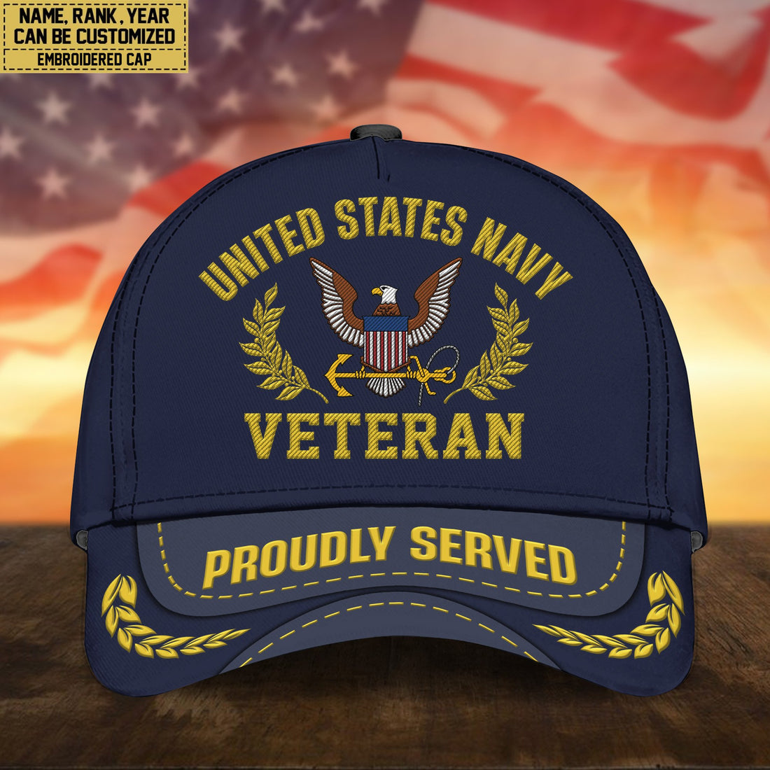 Premium Custom Name, Rank, US Navy Embroidered Cap, Hat for Navy Veteran, Gifts for Father's Day, Veterans Day VPVC300402