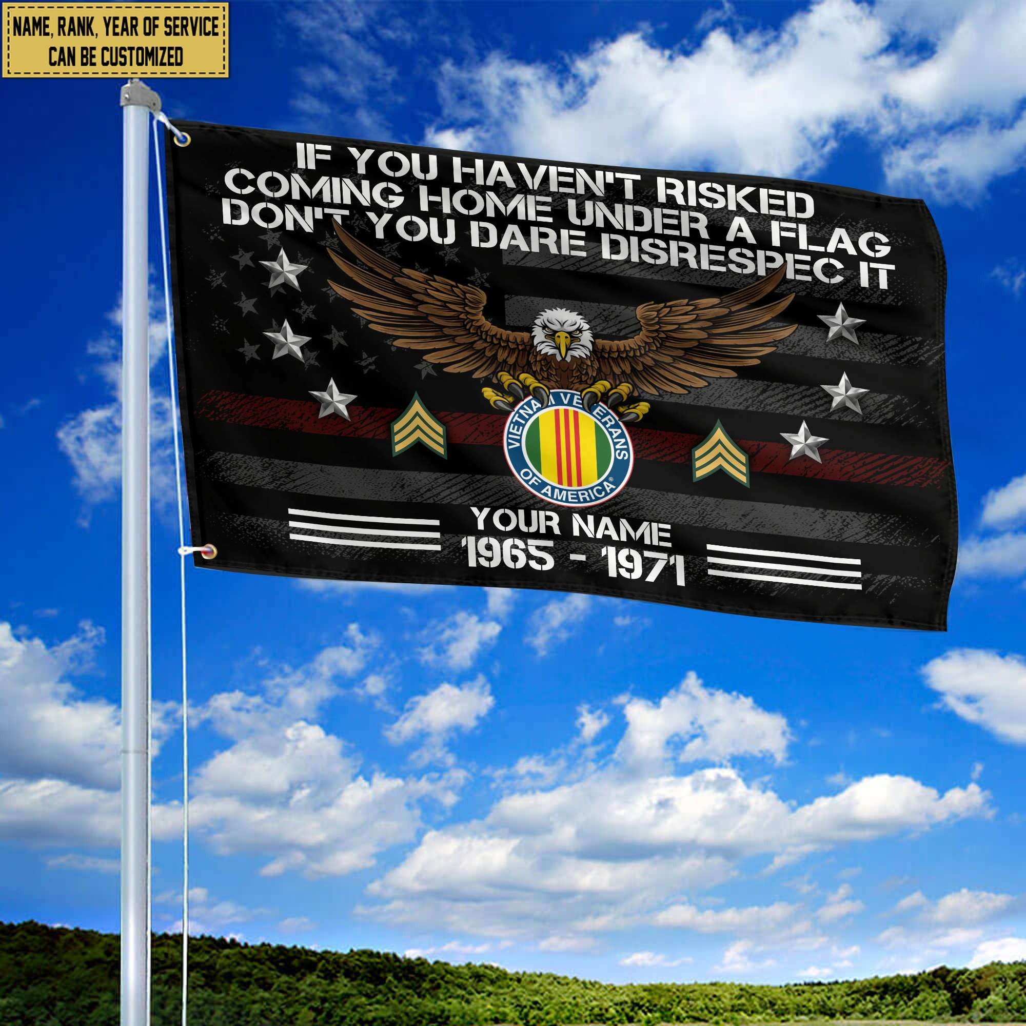 Premium Custom Vietnam Veteran Grommet Flag, Gift For Vietnam Veteran VPVC104906, Gifts For Dad, For Husband, Best Gifts On Father's Day, Independence Day, Veterans Day.