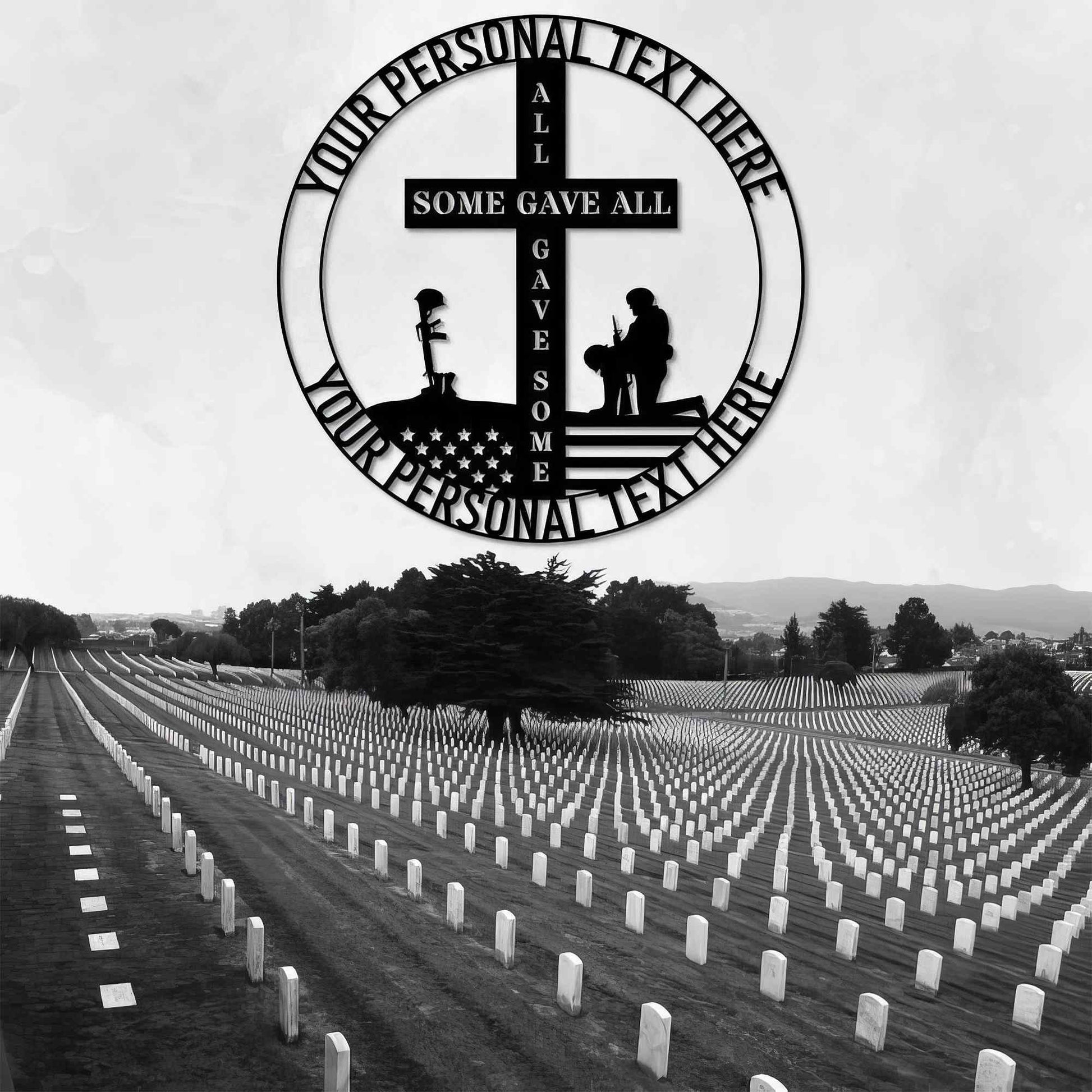 Premium Custom US Veteran Metal Signs VPVC901025, Gifts For US Veteran, All Gave Some Some Gave All, Memorial Day Patriotic Decor Gift