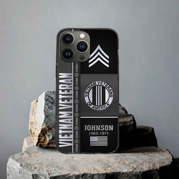 Unique Custom Name, Rank,Year Vietnam Veteran Phone Case VPVC505706, Gifts For Vietnam Veteran, Gifts For Dad, For Husband, Best Gifts On Father's Day, Independence Day, Veterans Day.