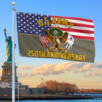 Premium 250th Anniversary Of The Army Grommet Flag VPVC120024, Gifts For Army Veteran, Best Gifts On Father's Day, Veterans Day.