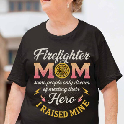Firefighter Mom I Raised Mine Apparel - Hero Pride