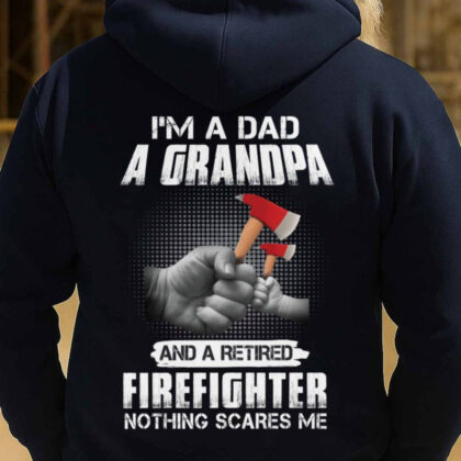 Dad Grandpa Retired Firefighter Quote